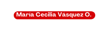 María Cecilia Vásquez O