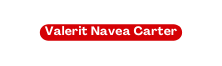 Valerit Navea Carter